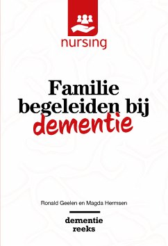 Familie begeleiden bij dementie (eBook, PDF) - Geelen, Ronald; Hermsen, Magda