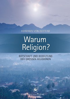 Warum Religion? (eBook, PDF) - Bertrab, Hermann von