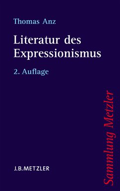 Literatur des Expressionismus (eBook, PDF) - Anz, Thomas
