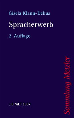 Spracherwerb (eBook, PDF) - Klann-Delius, Gisela