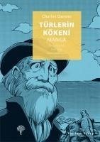 Türlerin Kökeni Manga - Darwin, Charles