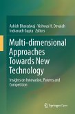 Multi-dimensional Approaches Towards New Technology