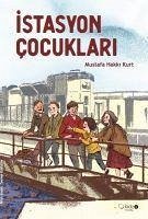 Istasyon Cocuklari - Hakki Kurt, Mustafa