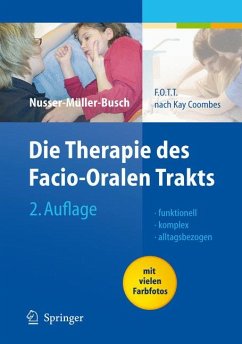 Die Therapie des Facio-Oralen Trakts (eBook, PDF)