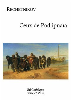 Ceux de Podlipnaïa (eBook, ePUB) - Rechetnikov, Fiodor