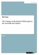 The Change in Mechanical Philosophy in... - Bild 1