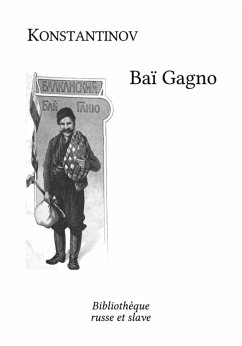 Baï Gagno (eBook, ePUB) - Konstantinov, Aleko
