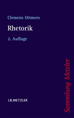 Rhetorik (eBook, PDF) - Klotz, Fabian; Ottmers, Clemens
