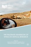 The Palgrave Handbook of Ethics in Critical Research (eBook, PDF)