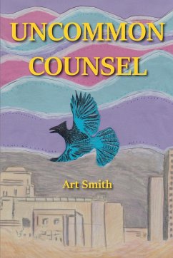 Uncommon Counsel - Smith, Art