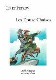Les Douze Chaises (eBook, ePUB)