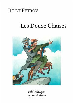 Les Douze Chaises (eBook, ePUB) - Ilf et Petrov