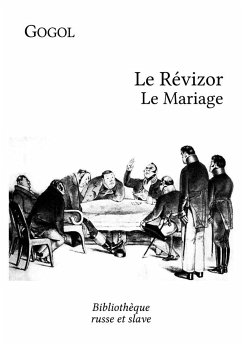 Le Révizor - Le Mariage (eBook, ePUB) - Gogol, Nikolaï