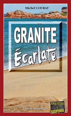 Granite Écarlate (eBook, ePUB) - Courat, Michel