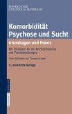 Komorbidität Psychose und Sucht - Grundlagen und Praxis (eBook, PDF)