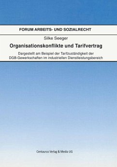 Organisationskonflikte und Tarifvertrag (eBook, PDF) - Silke, Seeger