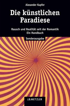 Die künstlichen Paradiese (eBook, PDF) - Kupfer, Alexander