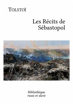 Les Récits de Sébastopol (eBook, ePUB) - Tolstoï, Léon