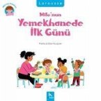 Milonun Yemekhanede Ilk Günü