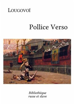 Pollice Verso (eBook, ePUB) - Lougovoï, Alexeï