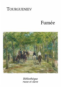 Fumée (eBook, ePUB) - Tourgueniev, Ivan