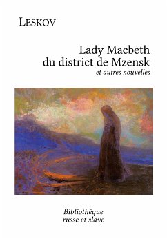 Lady Macbeth du district de Mzensk (eBook, ePUB) - Leskov, Nikolaï