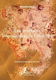 Les artéfacts impossibles de l'Histoire (eBook, ePUB)