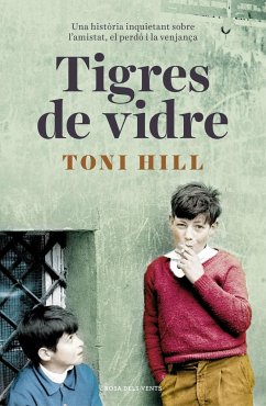 Tigres de vidre - Hill, Toni