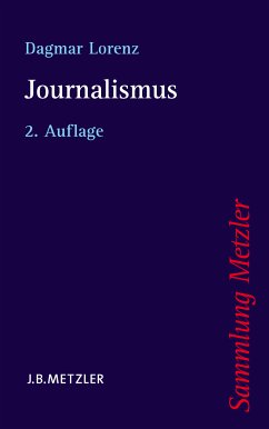 Journalismus (eBook, PDF) - Lorenz, Dagmar