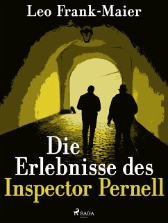 Die Erlebnisse des Inspector Pernell - Kriminalgeschichten (eBook, ePUB) - Frank, Leonhard