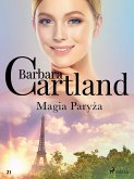 Magia Paryża - Ponadczasowe historie miłosne Barbary Cartland (eBook, ePUB)