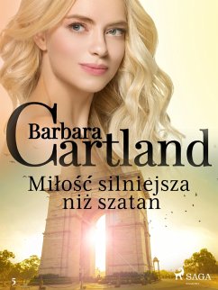 Cover Milosc silniejsza niz szatan - Ponadczasowe historie milosne Barbary Cartland (eBook, ePUB)