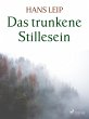 Das trunkene Stillesein (eBook, ePUB) - Bild 1
