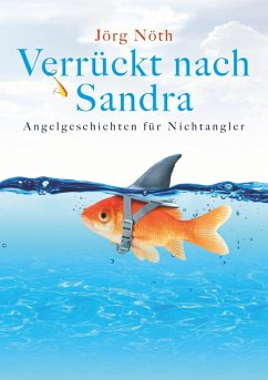 Verrückt nach Sandra (eBook, ePUB) - Nöth, Jörg