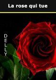 La rose qui tue (eBook, ePUB)