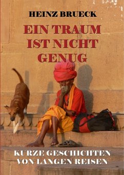 Ein Traum ist nicht genug (eBook, ePUB) - Brueck, Heinz