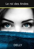 Le Roi des Andes (eBook, ePUB) Le Roi des Andes (eBook, ePUB)