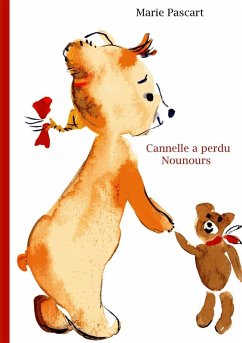 Cannelle a perdu Nounours (eBook, ePUB)