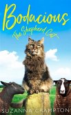 Bodacious: The Shepherd Cat (eBook, ePUB)