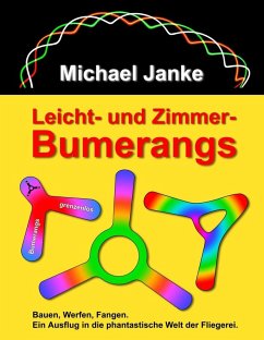 Leicht- und Zimmer-Bumerangs (eBook, ePUB) - Janke, Michael