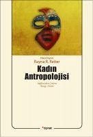 Kadin Antropolojisi - R. Reiter, Rayna