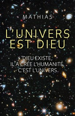 Cover L'Univers est Dieu (eBook, ePUB)