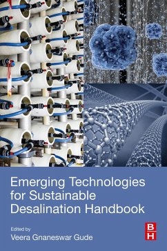 Emerging Technologies for Sustainable Desalination Handbook (eBook, ePUB) - Gude, Gnaneswar