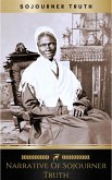 Narrative of Sojourner Truth: A Northern Slave (eBook, ePUB) Narrative of Sojourner Truth: A Northern Slave (eBook, ePUB)