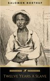 Twelve Years a Slave (African American) (eBook, ePUB)