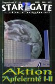 STAR GATE 057-058: Aktion Apfelernte I-II (eBook, ePUB)