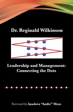 Leadership and Management: Connecting the Dots (eBook, ePUB) - Wilkinson, Reginald
