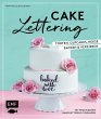Cake Lettering - Torten, Cupcakes,... - Bild 1