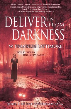 Deliver Us From Darkness (Otherealm) (eBook, ePUB) - Lattimore, W. Franklin