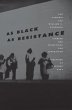 As Black as Resistance (eBook, ePUB) - Bild 1